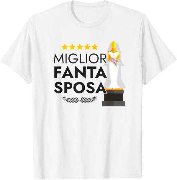 Maglietta "Miglior FantaSposa" - Premio per la vincitrice del FantaSposi